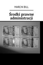 Środki prawne administracji