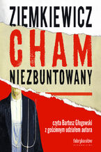 Cham niezbuntowany