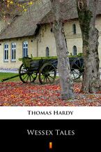 Okładka - Wessex Tales - Thomas Hardy