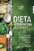 Okładka - Dieta ketogeniczna dla kobiet - Leanne Vogel