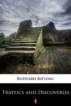 Okładka - Traffics and Discoveries - Rudyard Kipling