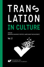 Okładka - Translation in Culture. (In)fidelity in Translation. Vol. 2 - red. Agnieszka Adamowicz-Pośpiech, Marta Mamet-Michalkiewicz