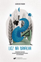 Okładka - Licz na Banacha. Podręcznik do nauczania polskiego słownictwa specjalistycznego dla cudzoziemców - Agnieszka Tambor