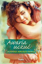 Okładka - Awaria uczuć - Joanna Kruszewska