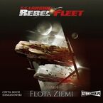 Rebel Fleet. Tom 4. Flota Ziemi