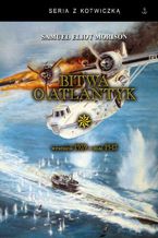 Okładka - Bitwa o Atlantyk - Samuel Eliot Morison