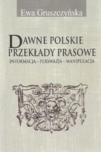 Dawne polskie przekady prasowe