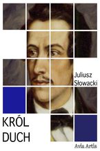 Okładka - Król duch - Juliusz Słowacki