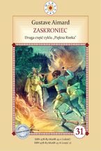 Zaskroniec. Druga część cyklu Piękna Rzeka