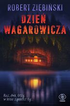 Okładka - Dzień wagarowicza - Robert Ziębiński