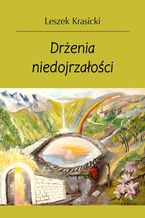 Okładka - Drżenia niedojrzałości - Leszek Krasicki