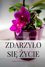 Zdarzyło się życie