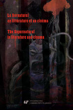 Le Surnaturel en littérature et au cinéma. The Supernatural in literature and cinema