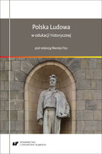 Polska Ludowa w edukacji historycznej