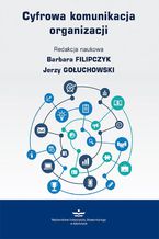 Okładka - Cyfrowa komunikacja organizacji - Barbara Filipczyk, Jerzy Gołuchowski