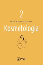 Okładka książki Kosmetologia t. 2