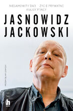 Jasnowidz Jackowski. Widzi wszystko