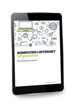Okładka - Komputer i internet od podstaw - 95 wskazówek i porad - Praca zbiorowa