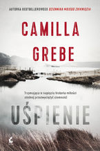 Okładka - Uśpienie - Camilla Grebe