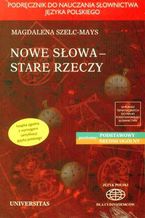 Nowe słowa, stare rzeczy