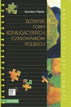 Okładka - Słownik form koniugacyjnych czasowników polskich - Stanisław Mędak