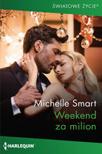 Okładka - Weekend za milion - Michelle Smart