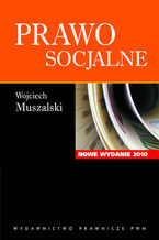 Okadka ksiki Prawo socjalne. Nowe wydanie 2010