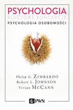 Okładka - Psychologia. Kluczowe koncepcje. Tom 4. Psychologia osobowości - Philip G. Zimbardo, Robert L. Johnson, Vivian McCann
