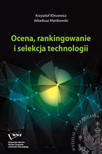 Okadka ksiki Ocena, rankingowanie i selekcja technologii