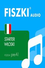 Okładka - FISZKI audio  włoski  Starter - Patrycja Wojsyk