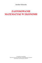 Okadka ksiki Zastosowanie matematyki w ekonomii
