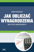 Jak obliczać wynagrodzenie nauczycieli samorządowych