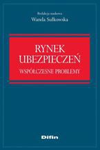 Rynek ubezpieczeń. Współczesne problemy