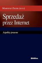 Sprzedaż przez Internet. Aspekty prawne