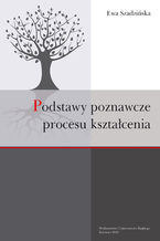 Podstawy poznawcze procesu kształcenia