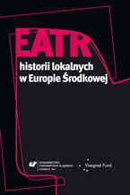 Teatr historii lokalnych w Europie Środkowej