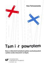 Tam i z powrotem. Rzecz o lalkarskich kontaktach polsko-czechosłowackich i polsko-czesko-słowackich na Śląsku