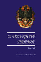 Okładka - Z Dziejów Prawa. T. 5 (13) - red. Adam Lityński, Marian Mikołajczyk, Wojciech Organiściak