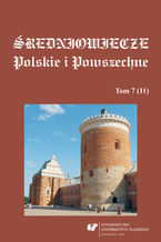 Okładka - Średniowiecze Polskie i Powszechne. T. 7 (11) - red. Jerzy Sperka, Bożena Czwojdrak