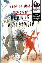 Okładka - Urodziny prawie wszystkich - Toon Tellegen