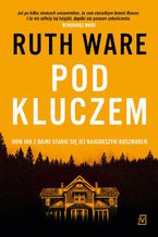 Okładka - Pod kluczem - Ruth Ware