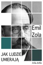 Okładka - Jak ludzie umierają - Emil Zola