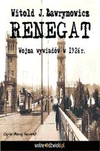 Okładka - Renegat - Witold J. Ławrynowicz