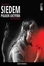 Okładka - Siedem pigułek Lucyfera - Sergiusz Piasecki