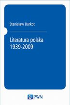 Literatura polska 1939-2009
