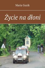 Życie na dłoni