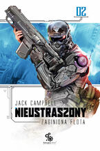 Okładka - Zaginiona flota 2. Nieustraszony - Jack Campbell