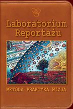 Okładka - Laboratorium Reportażu - Ivan Dimitrijević