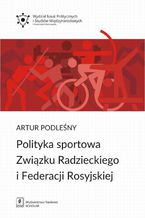 Polityka sportowa Zwizku Radzieckiego i Federacji Rosyjskiej