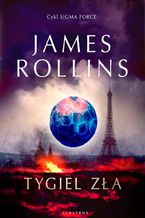 Okładka - Tygiel zła - James Rollins